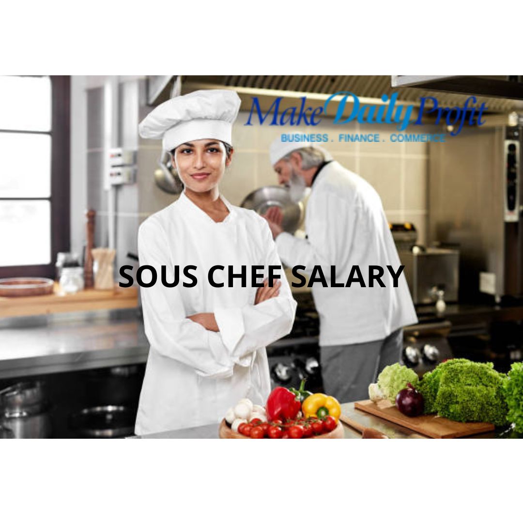 sous-chef-salary-in-the-us-how-much-does-a-sous-chef-make-in-2023