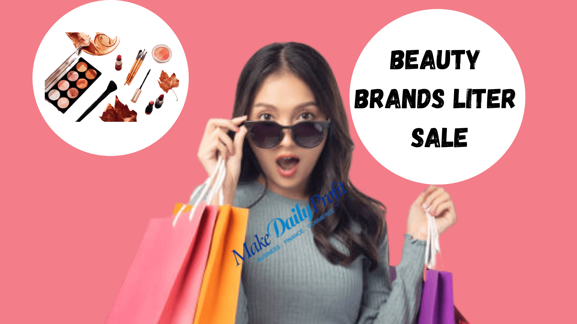 Beauty Brands Liter Sale 2023 Dates Updated Makedailyprofit